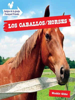 cover image of Los caballos / Horses